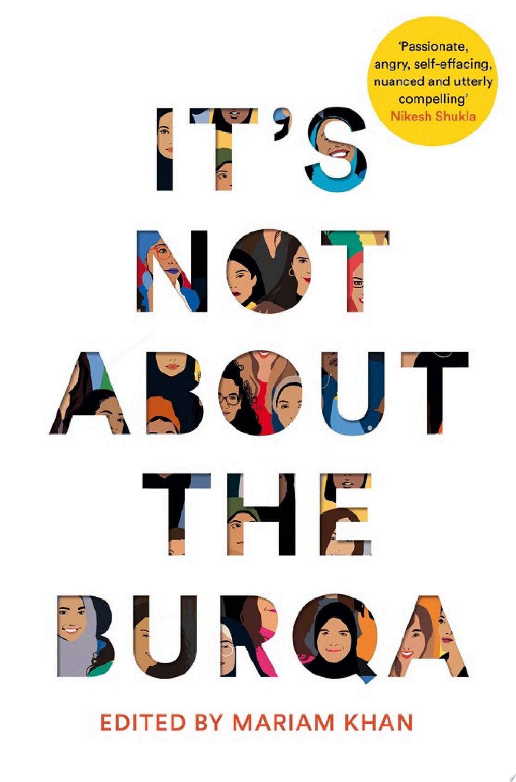 Image for "It&#039;s Not About the Burqa"