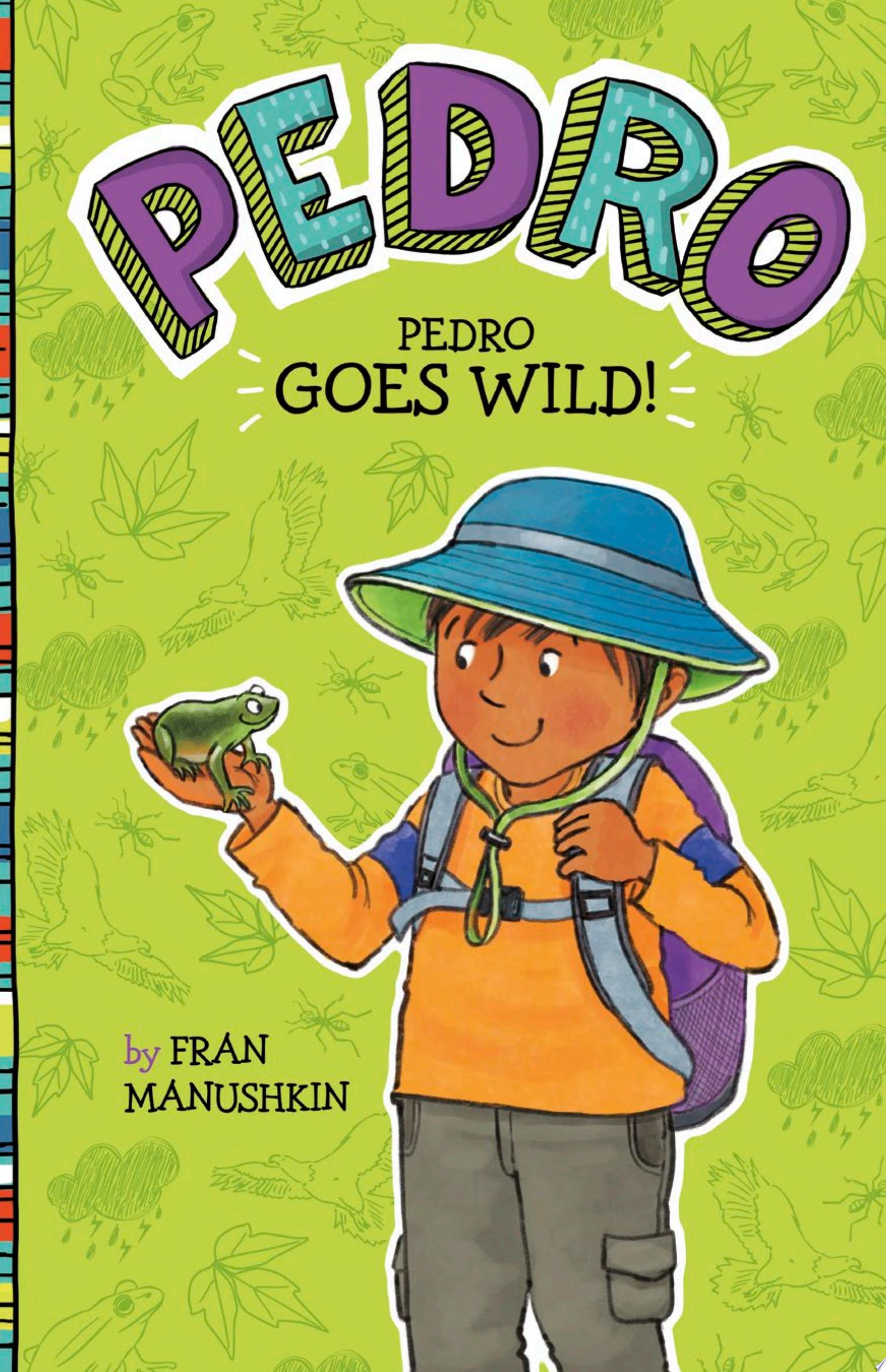 Image for "Pedro Goes Wild!"