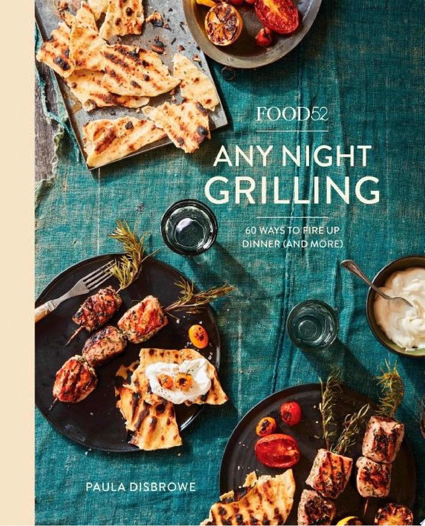 Image for "Food52 Any Night Grilling"