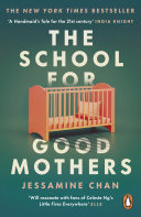 Image for "The School for Good Mothers"