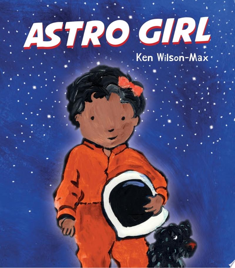 "Astro Girl" by Ken Wilson-Max