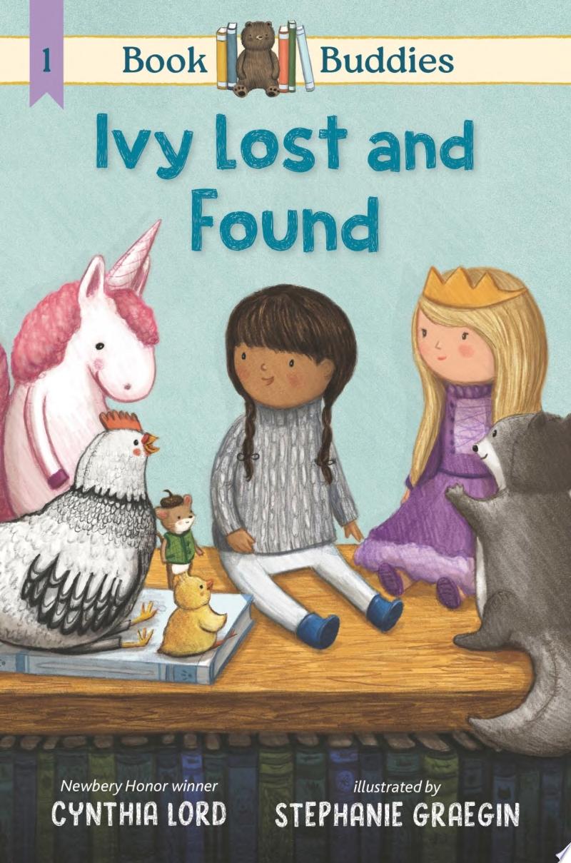 "Book Buddies: Ivy Lost and Found" by Cynthia Lord