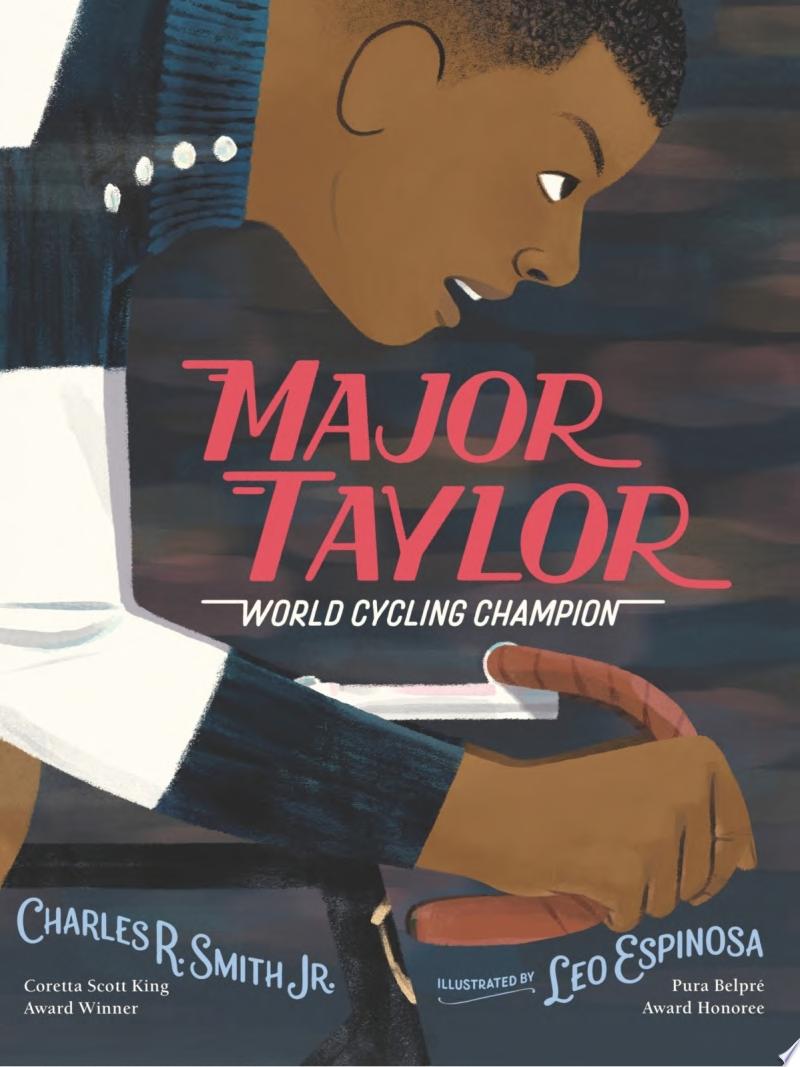 Image for "Major Taylor: World Cycling Champion"