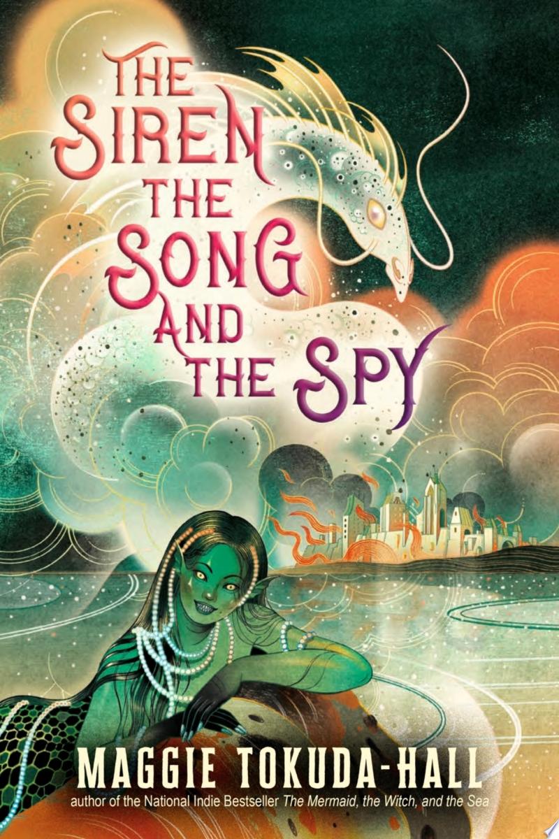 Image for "The Siren, the Song, and the Spy"