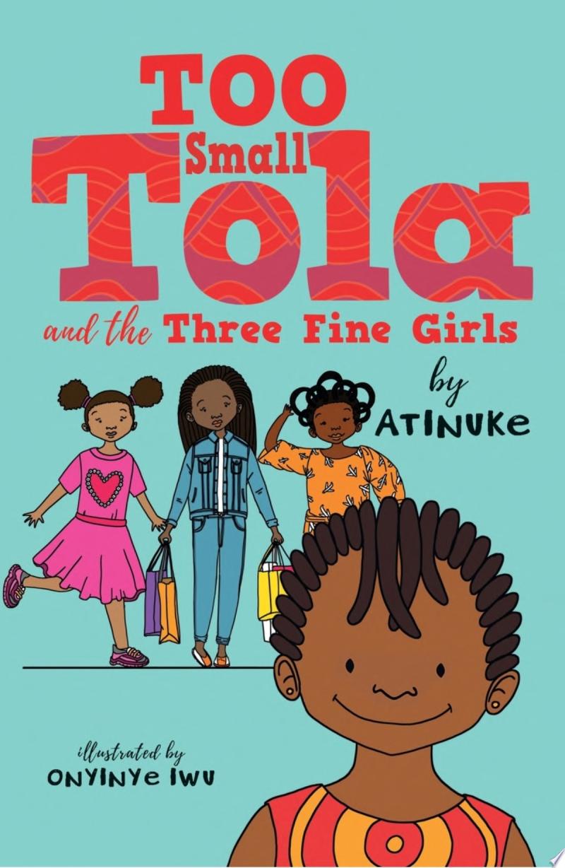 Image for "Too Small Tola and the Three Fine Girls"