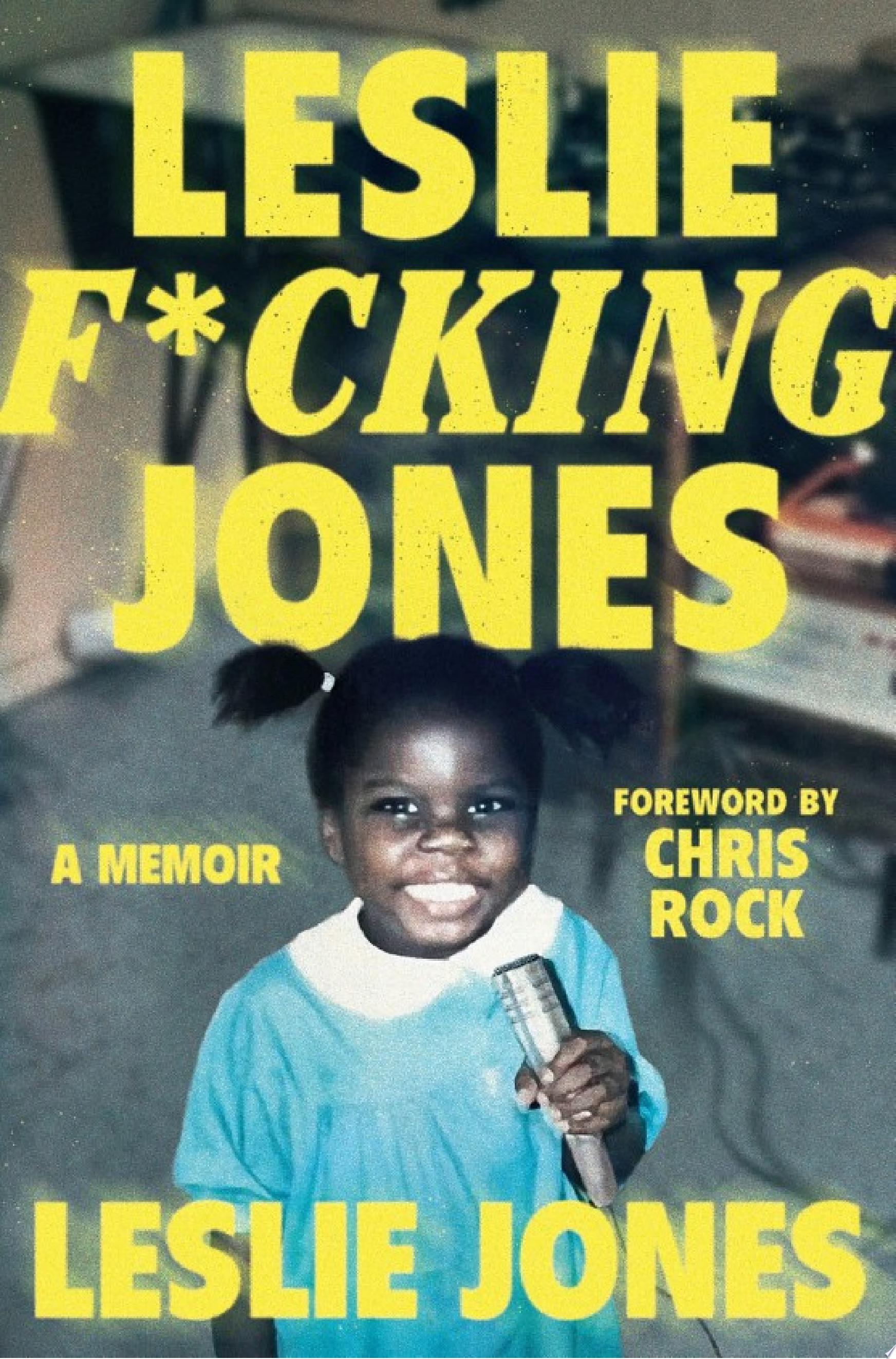 Image for "Leslie F*cking Jones"