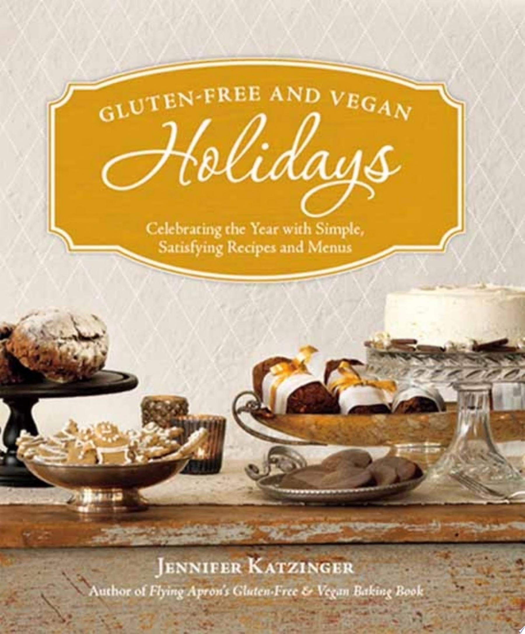 Image for "Gluten-Free and Vegan Holidays"