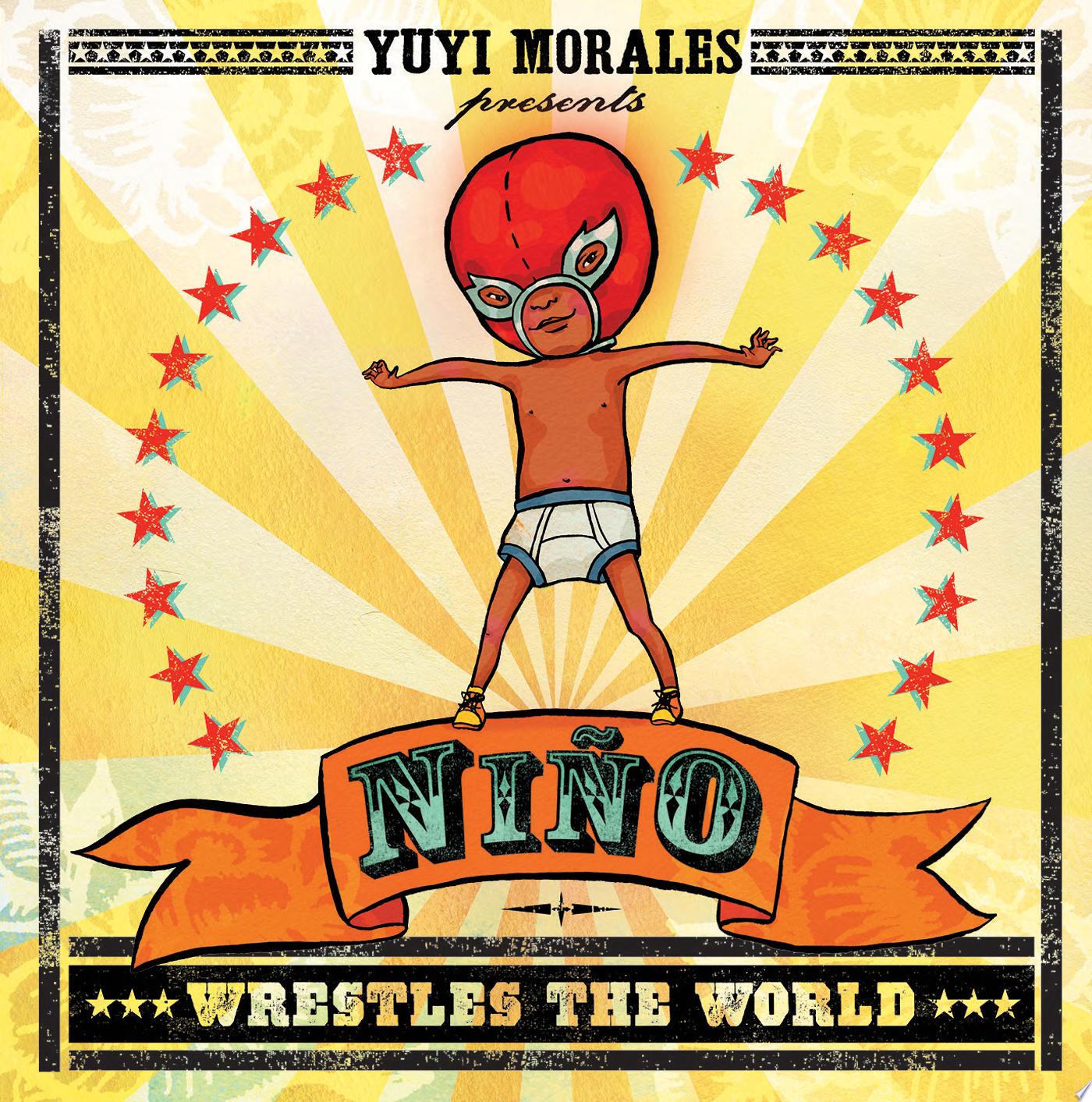 Image for "Niño Wrestles the World"