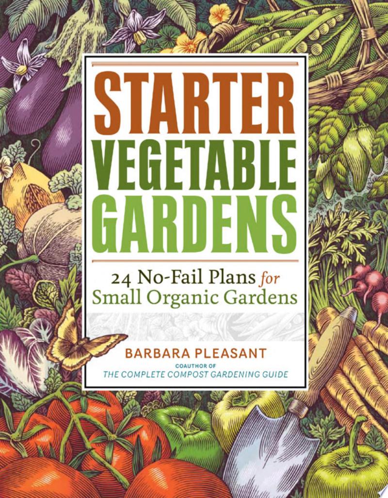 Image for "Starter Vegetable Gardens"
