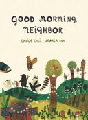 Cover image for "Good Morning Neighbor"