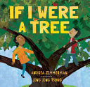 "If I Were a Tree" by Andrea Griffing Zimmerman