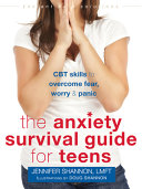 Image for "Anxiety Survival Guide for Teens"
