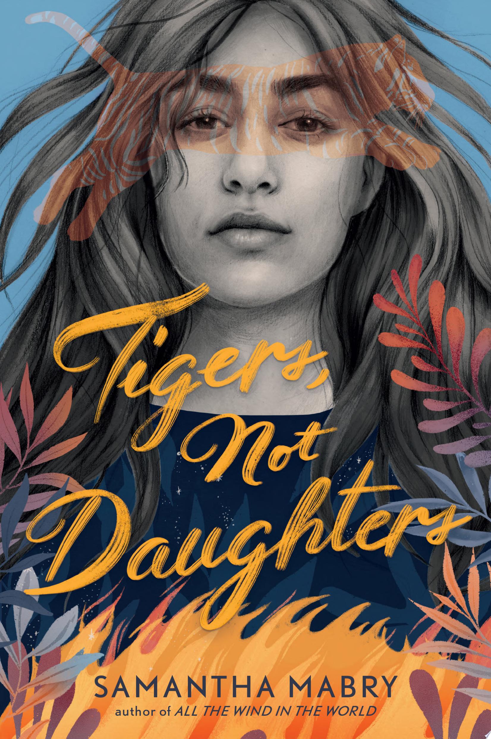 Image for "Tigers, Not Daughters"