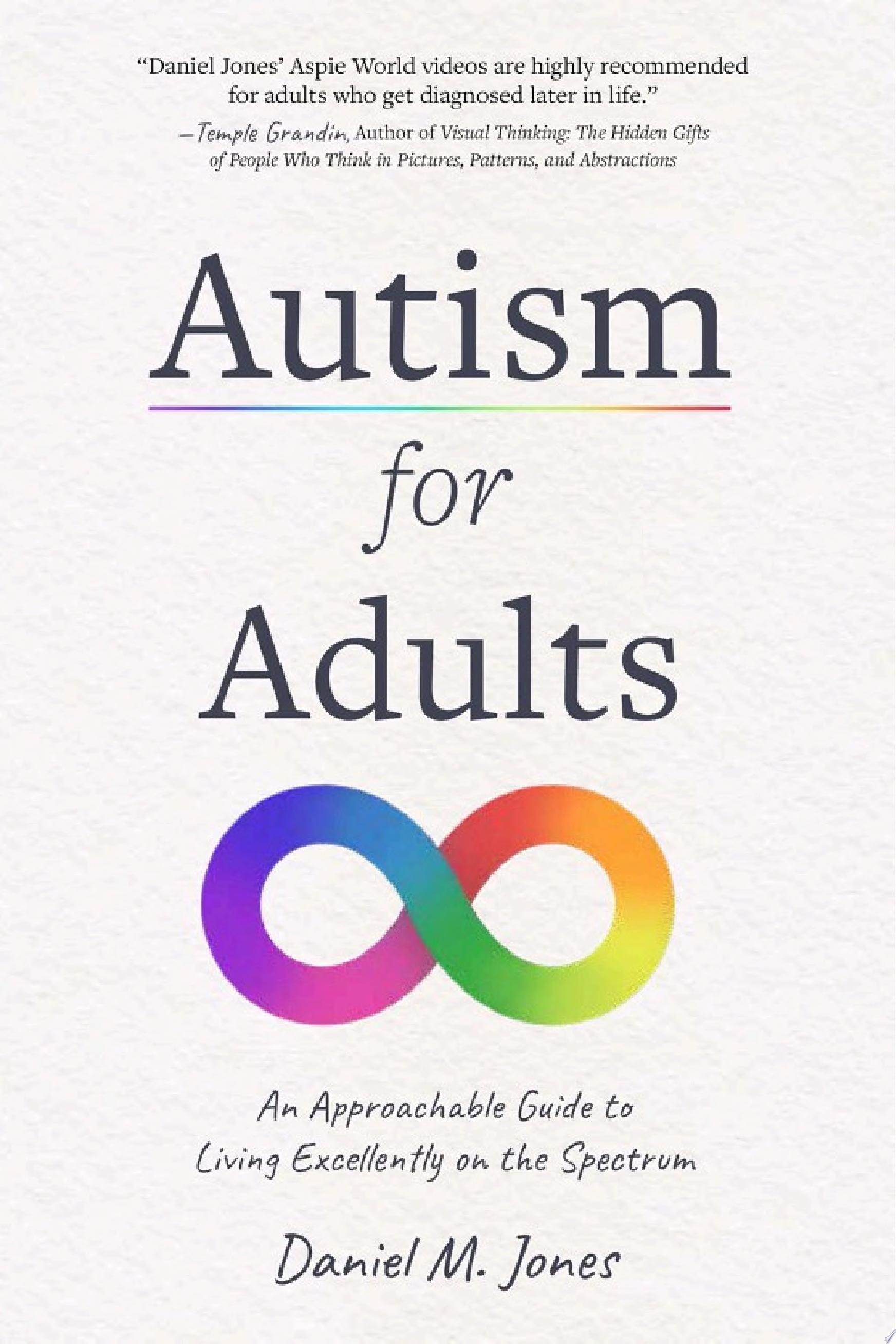 "Autism for Adults" by Daniel Jones