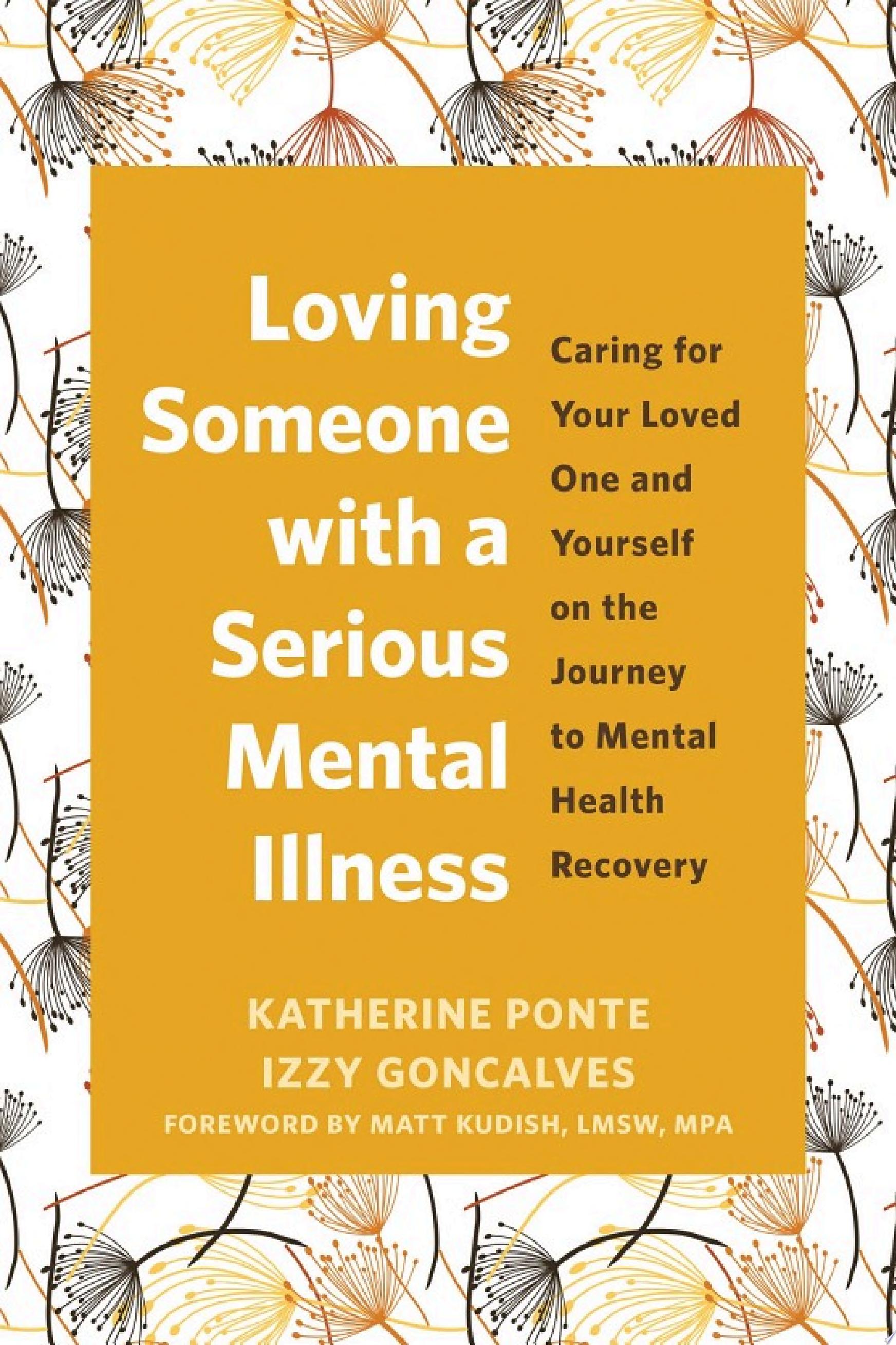 Image for "Loving Someone with a Serious Mental Illness"