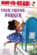 Image for "Your Friend, Parker"