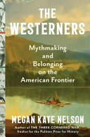 "The Westerners" by Megan Kate Nelson
