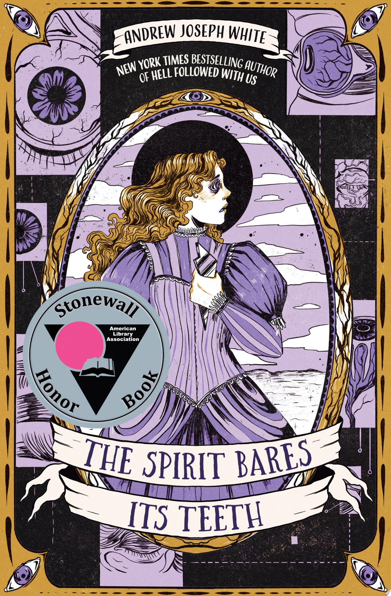 "The Spirit Bares Its Teeth" by Andrew Joseph White