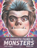 Image for "My Favorite Thing Is Monsters Book Two"
