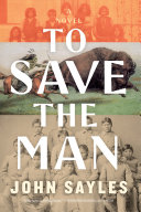 Image for "To Save the Man"