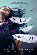 Image for "Wild Is the Witch"