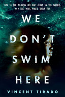 Image for "We Don&#039;t Swim Here"