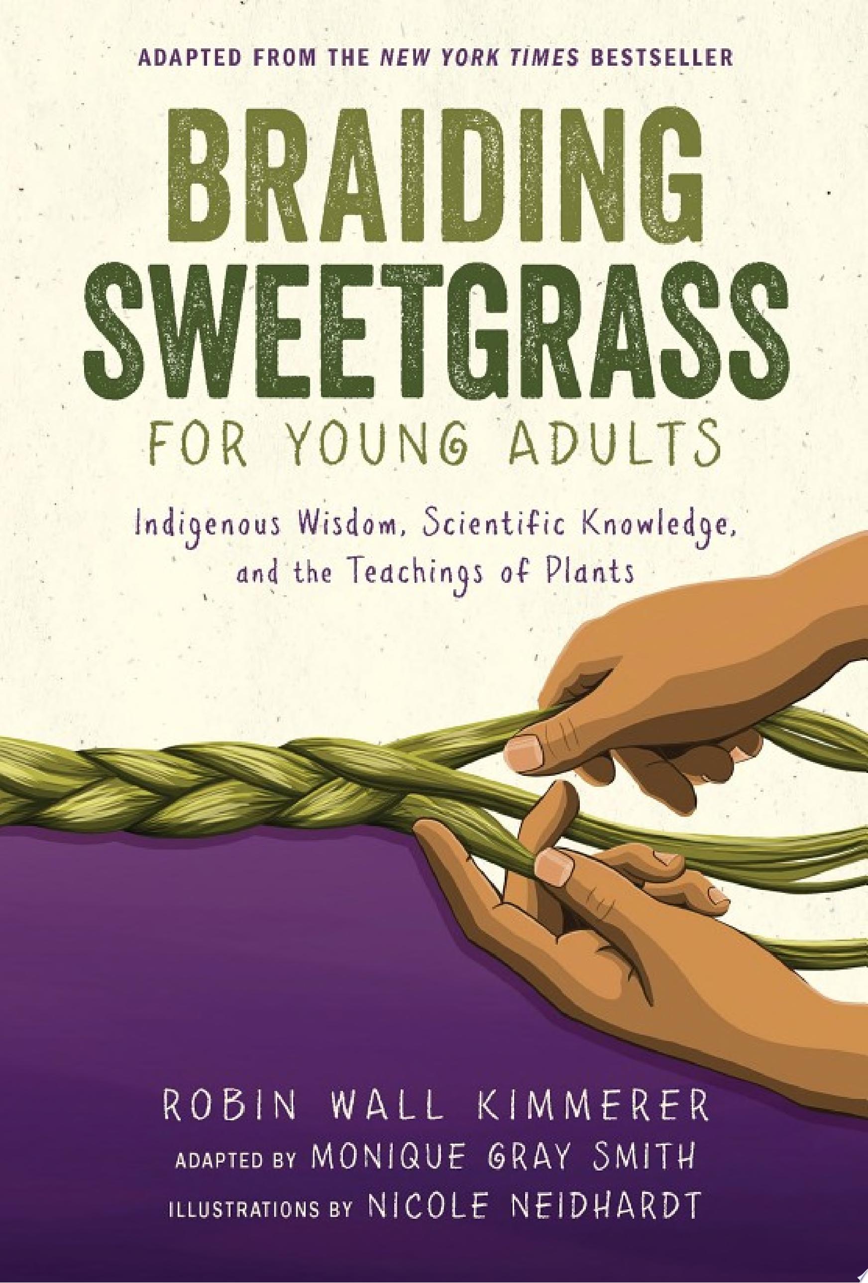 Image for "Braiding Sweetgrass for Young Adults"