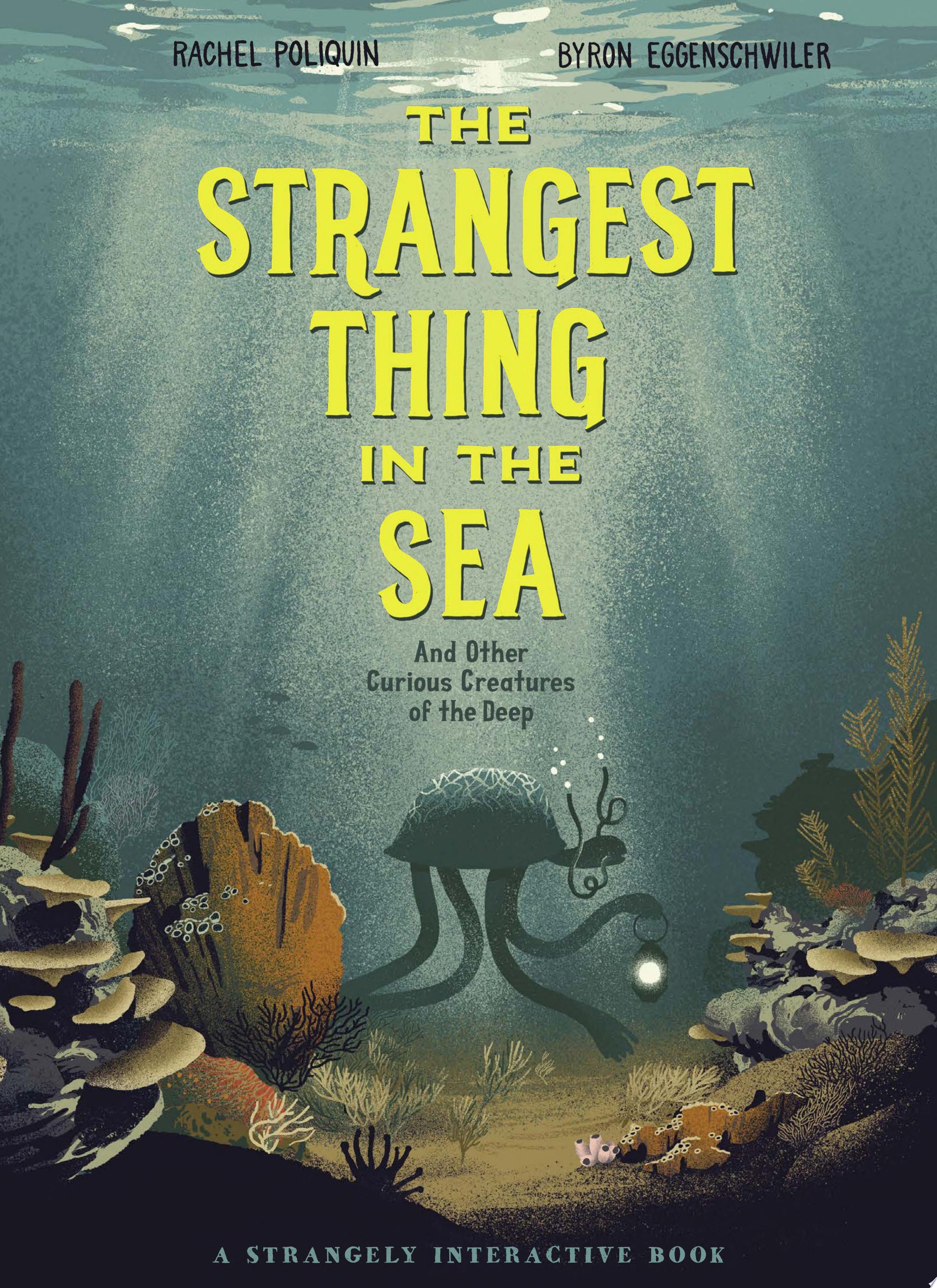 Image for "The Strangest Thing in the Sea"