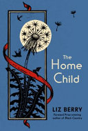 Image for "The Home Child"