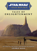 Image for "Star Wars Insider: The High Republic: Tales of Enlightenment"