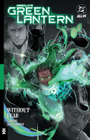 "Absolute Green Lantern Vol. 1: Without Fear" by Al Ewing