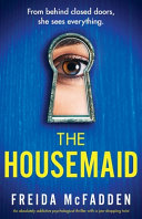 "The Housemaid" by Freida McFadden