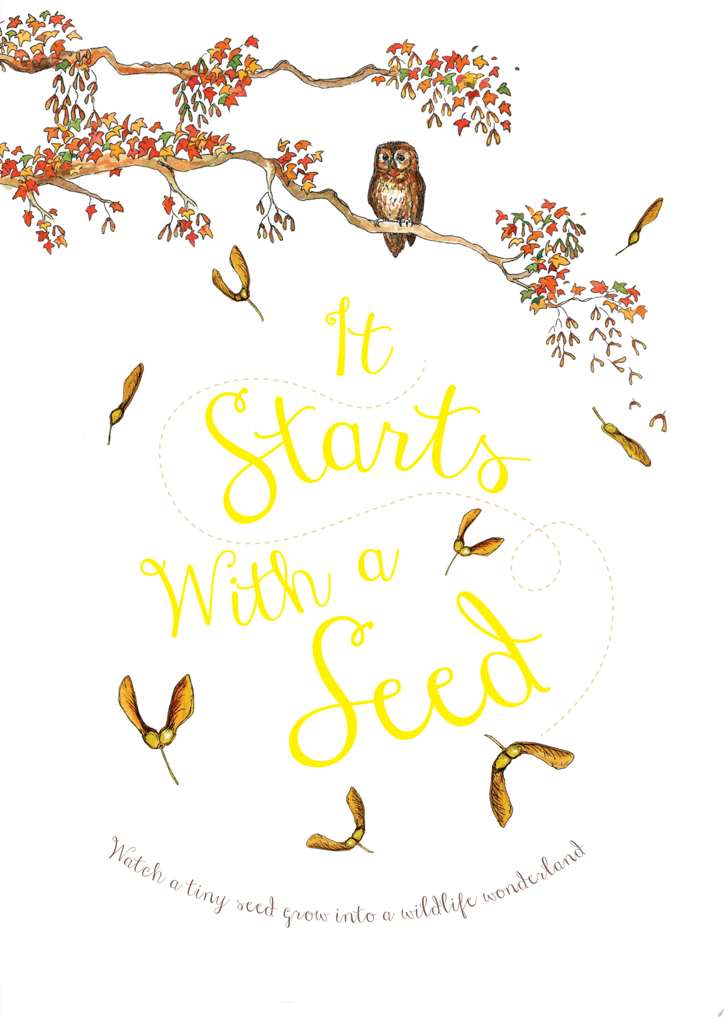 Image for "It Starts With A Seed"