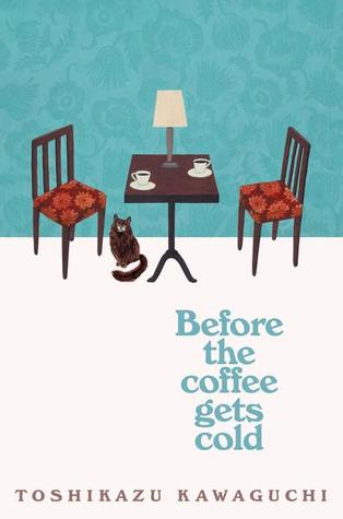 Cover Image for "Before the Coffee Gets Cold" 