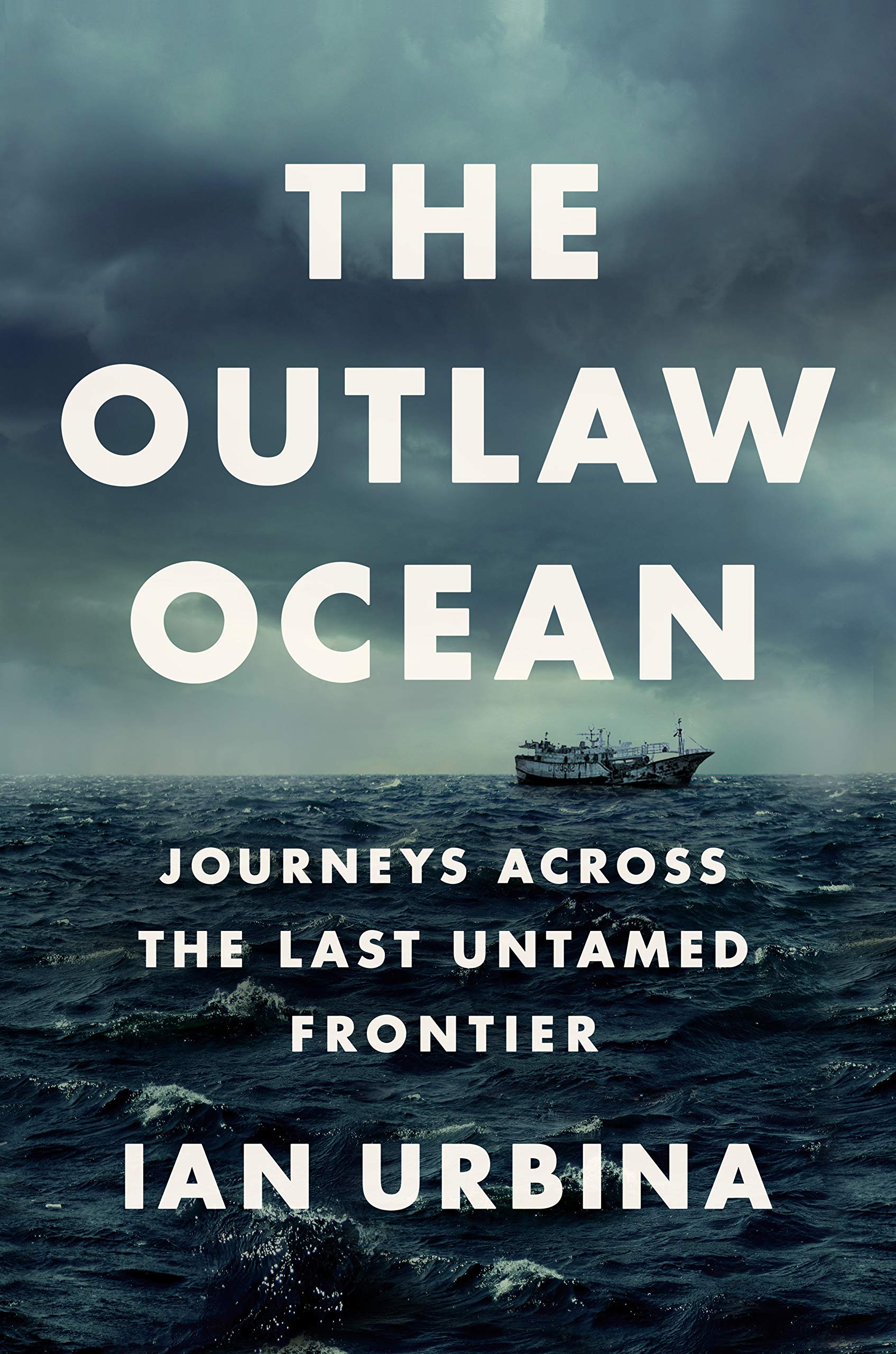 Image for "The Outlaw Ocean"