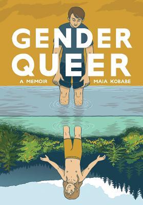 Cover Image for "Gender Queer: A Memoir" 