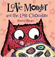 Cover of Love Monster and the Last Chocolate