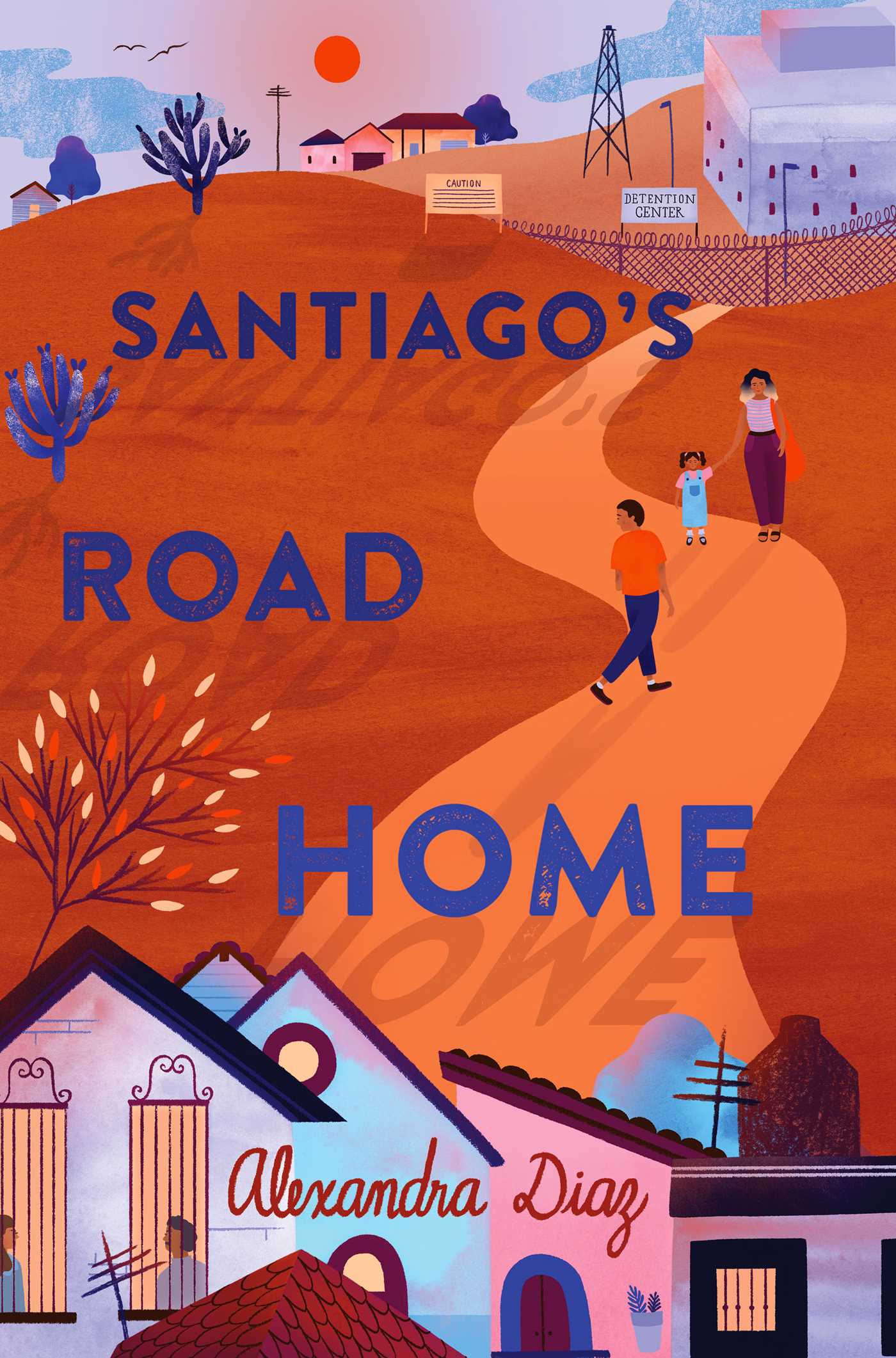 Image for "Santiago's Road Home"