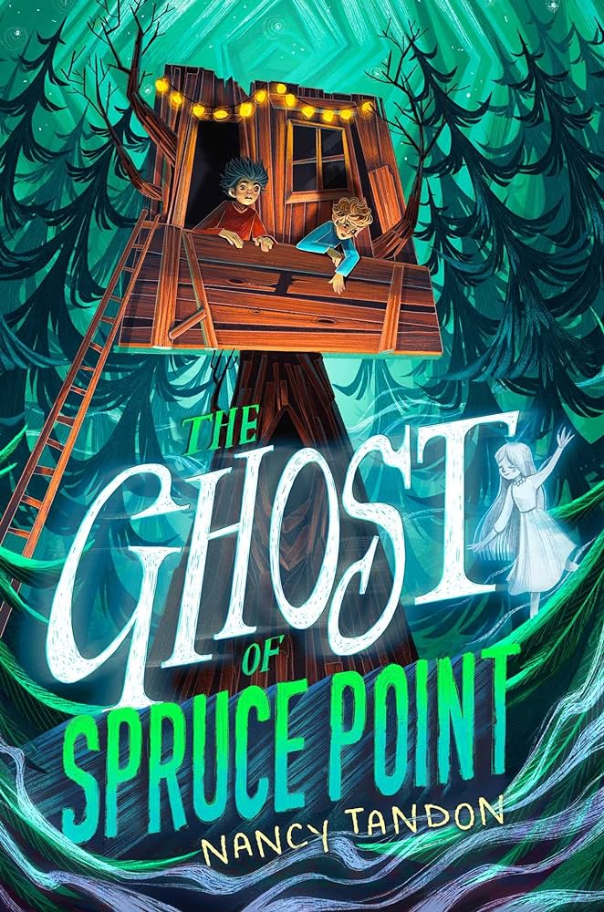Image for "The Ghost of Spruce Point"