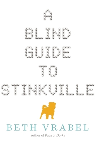 Image for "A Blind Guide to Stinkville"