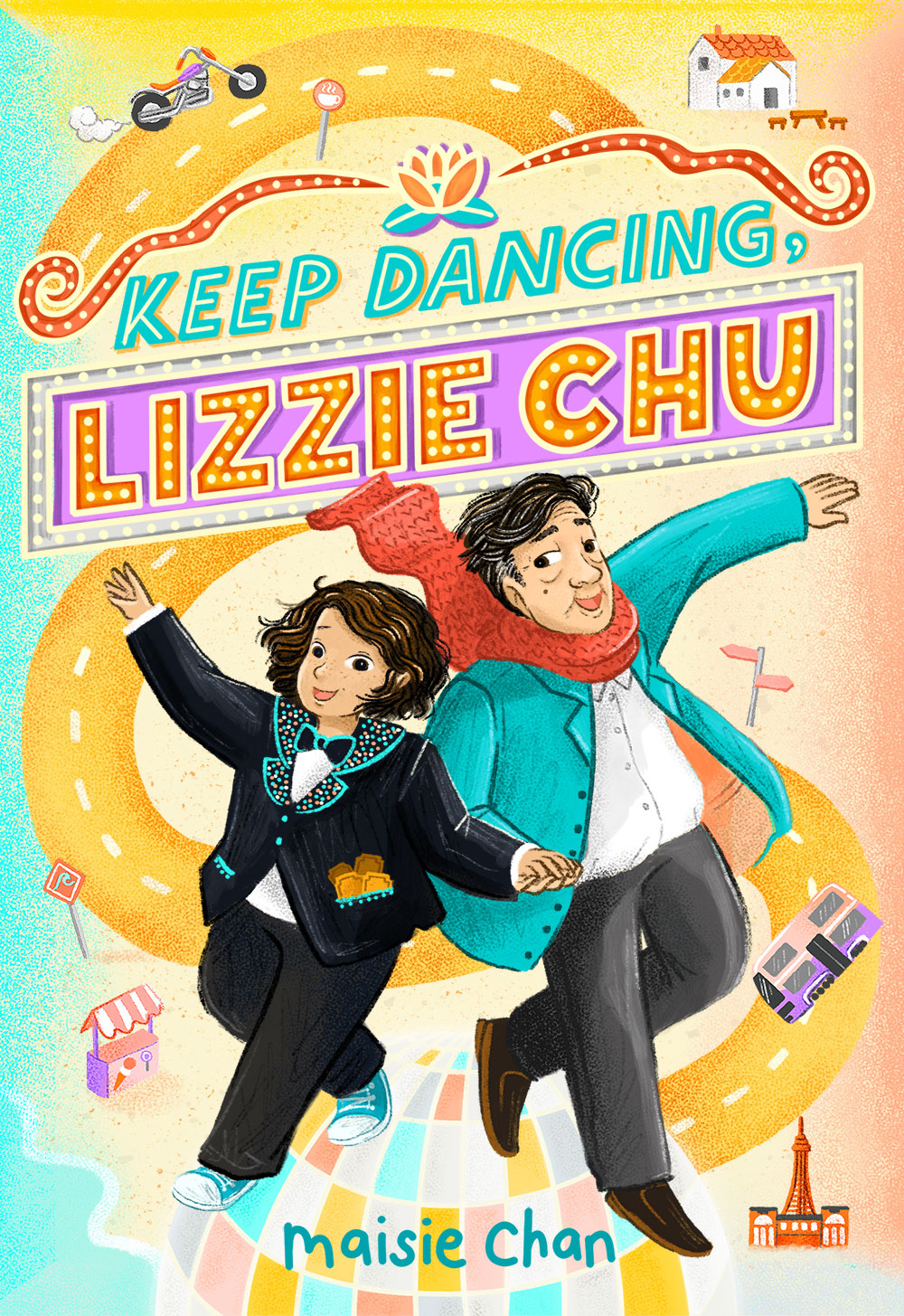 Image for "Keep Dancing, Lizzie Chu"