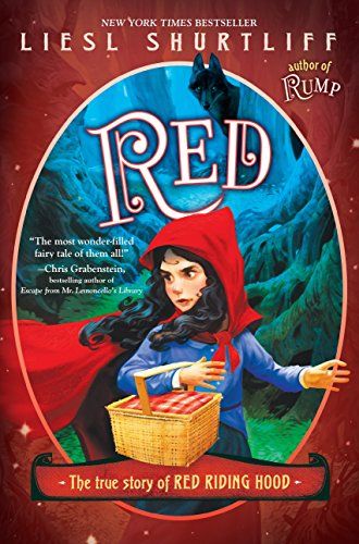 Image for "Red: The True Story of Red Riding Hood"