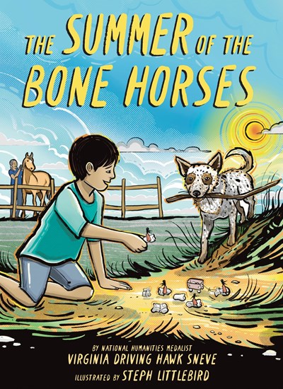 "The Summer of the Bone Horses" by Virginia Driving Hawk Sneve