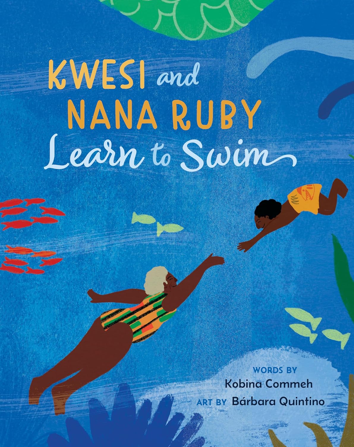 "Kwesi and Nana Ruby Learn to Swim" by Kobina Commeh