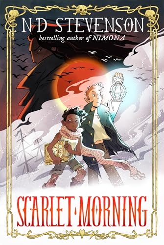 "Scarlet Morning, Book 1: Scarlet Morning" by ND Stevenson