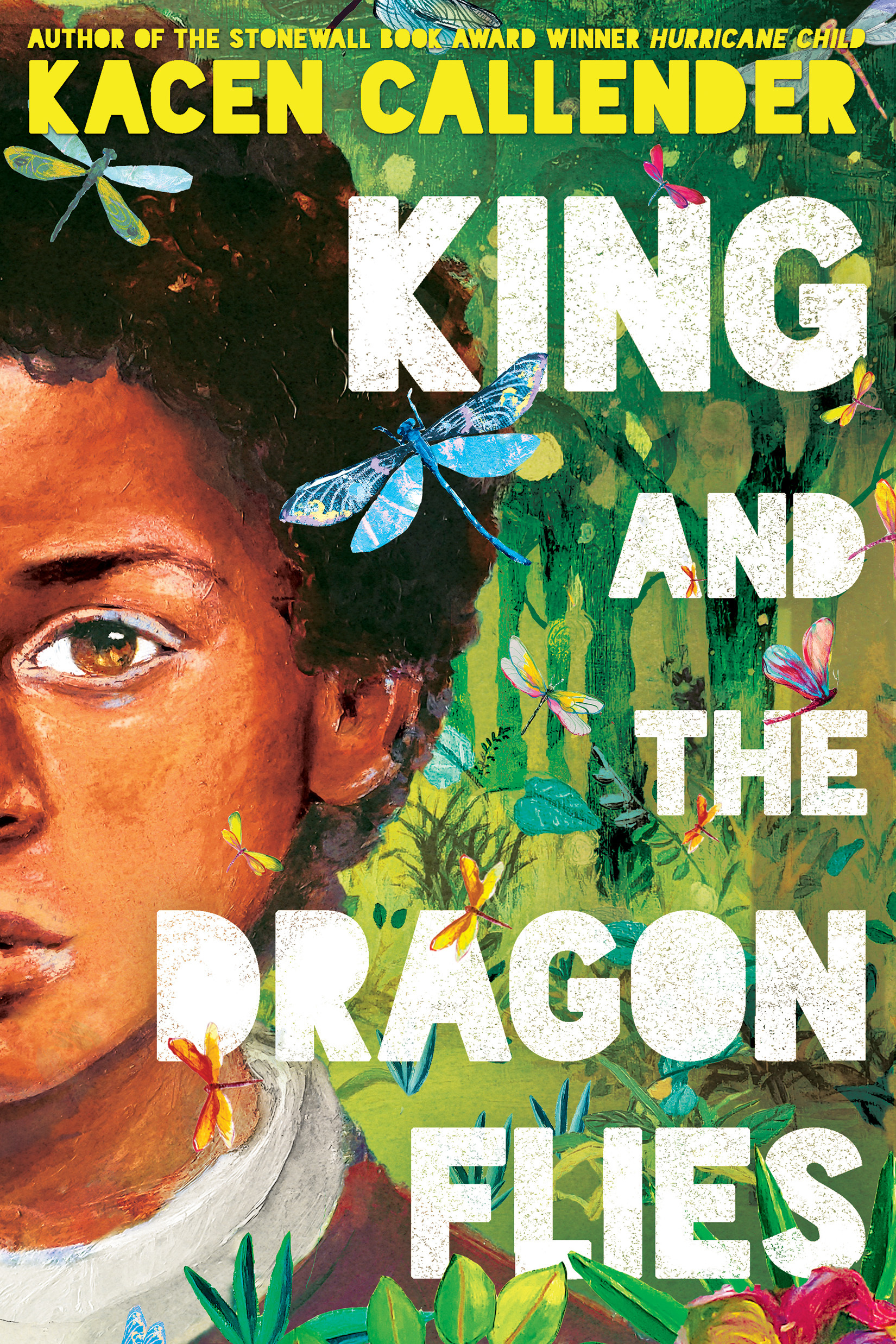 "King and the Dragonflies" by Kacen Callender