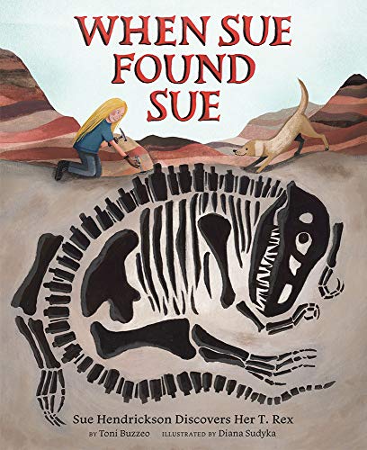 cover with title and author and illustration of a woman palentologist digging for dinosaur bones