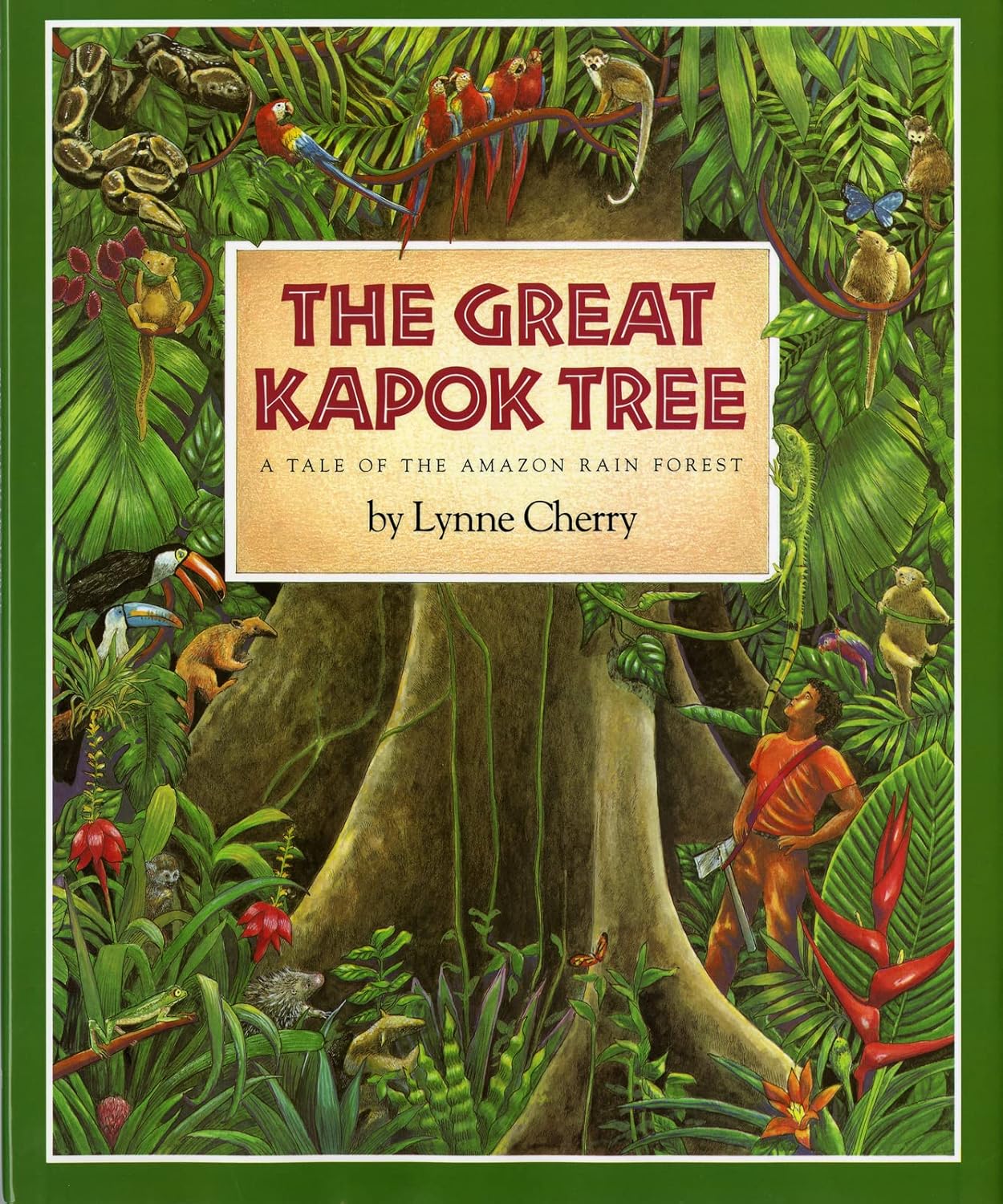 Cover for "The Great Kapok Tree" by Lynne Cherry
