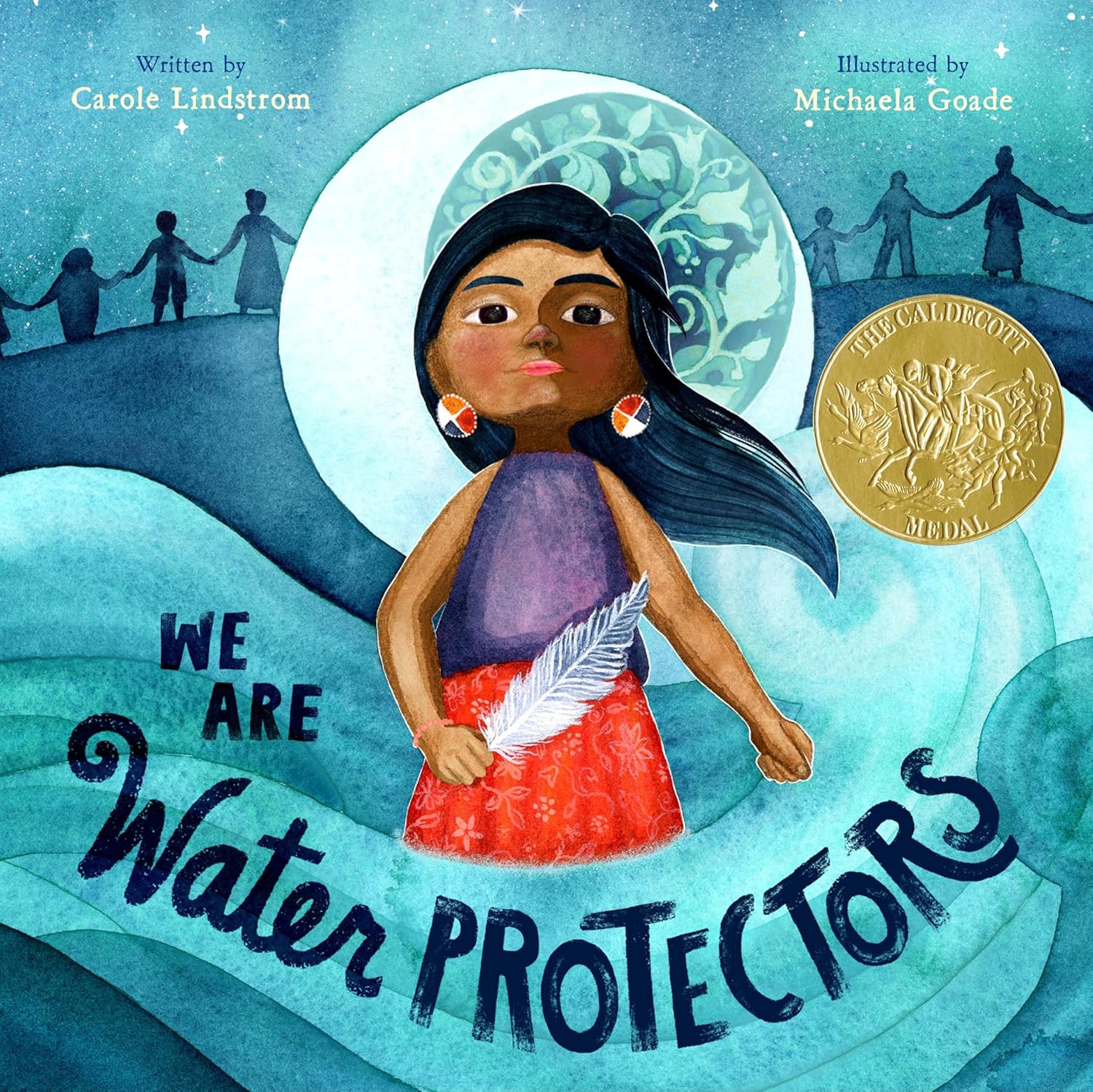 Cover for "We Are Water Protectors" by Carole Lindstrom