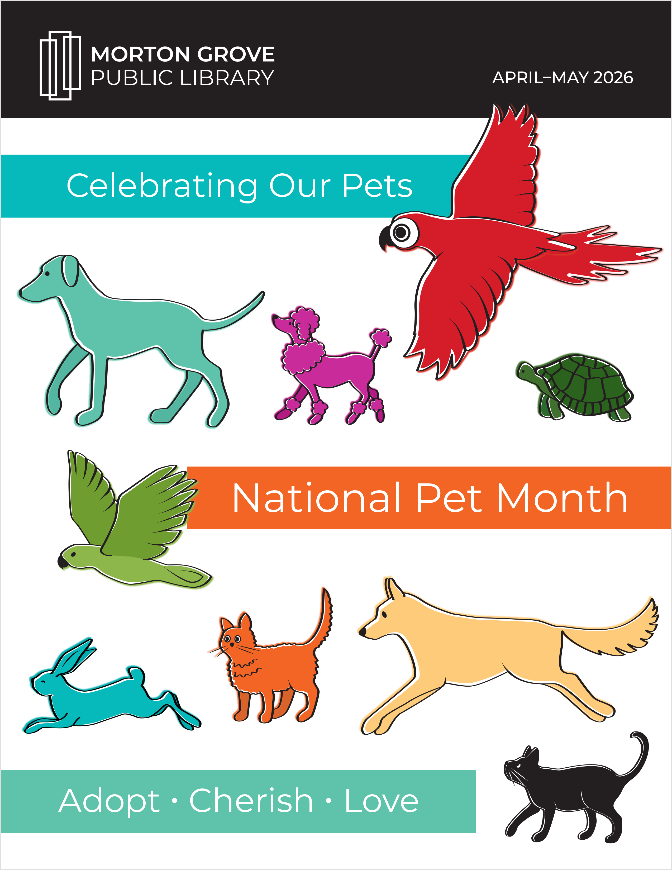 cover of the april may issue of the newsletter featuring different animals dogs, birds, turtle, cats, bunny with text Celebrating Our Pets. National Pet Month, Adopt, Cherish, love
